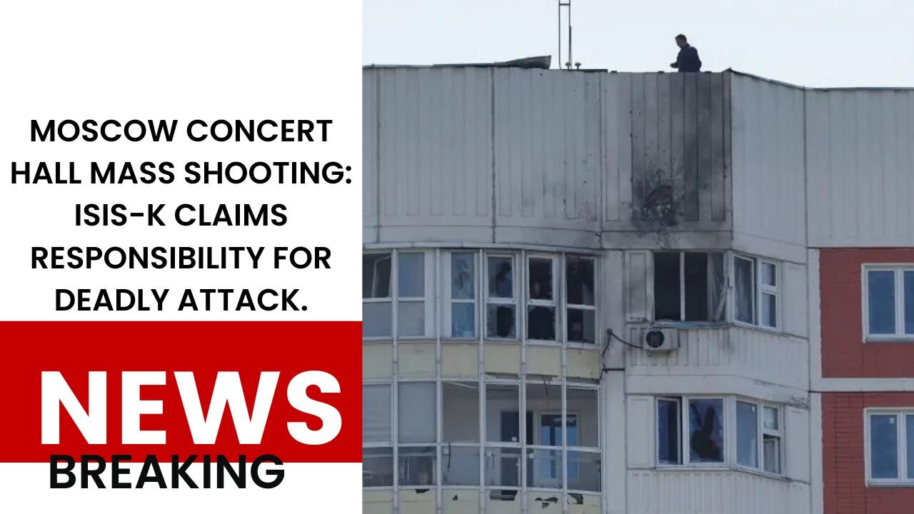 Moscow Concert Hall Mass Shooting